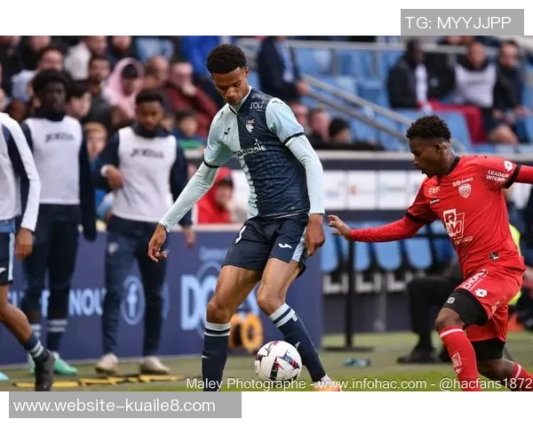 勒阿弗与索肖的激烈对决揭示法乙联赛新格局与球队未来发展潜力 勒阿弗与索肖的激烈对决揭示法乙联赛新格局与球队未来发展潜力