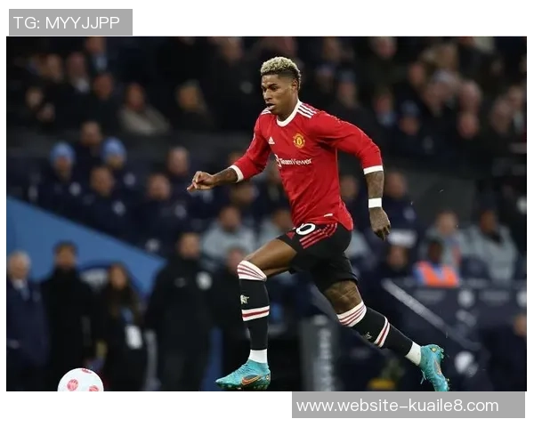 拉什福德领衔英超新星崛起助力曼联重返巅峰之路